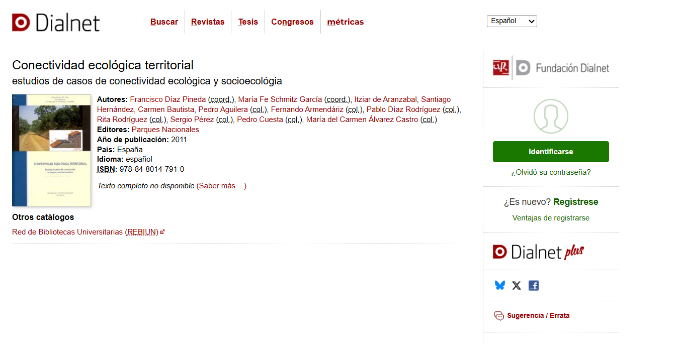 Conectividad Territorial. Estudio de casos de conectividad y socioecológica.