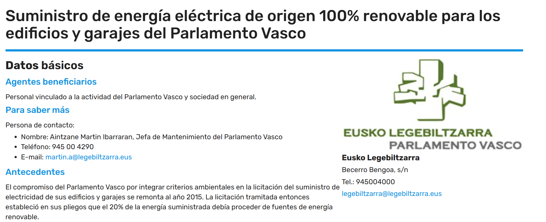 Suministro de energía eléctrica de origen 100% renovable para los edificios y garajes del Parlamento Vasco